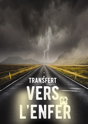 Affiche Transfert vers l'enfer Escape Game Challenge The Room Castres