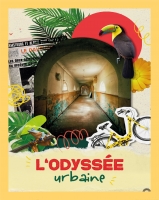 L'odyssée urbaine